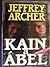 Kain a Ábel 1 by Jeffrey Archer