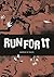 Run For It: Stories of Slaves Who Fought for Their Freedom
