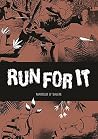 Run For It by Marcelo d'Salete
