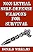 Non-Lethal Self-Defense Wea...