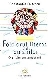 Folclorul literar al românilor. O privire contemporană