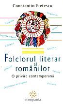 Folclorul literar al românilor. O privire contemporană (Paperback)