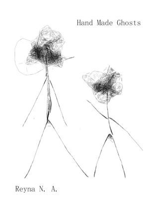Hand Made Ghosts (ebook)