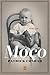 Moço: een maand uit het leven van Harry Kramer; roman noir (Dutch Edition)