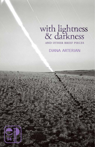 With Lightness & Darkness and Other Brief Pieces (ebook)