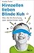 Hirnzellen lieben Blinde Kuh by Anette Prehn