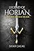 Legend of Horian & The Dycentian Blade: 'You do not have to see the Architect to recognise a Masterpiece'