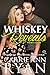 Whiskey Reveals (Whiskey an...