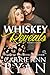 Whiskey Reveals (Whiskey and Lies, #2)