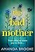 The Bad Mother