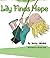 Lily Finds Hope by Jenny Jahnke