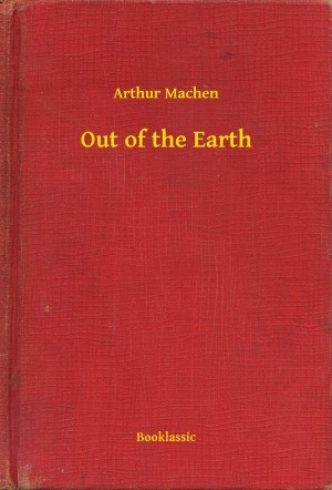Out of the Earth (World Cultural Heritage Library)