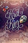 Król Kier by Aleksandra Polak