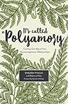 It's Called "Polyamory" by Tamara Pincus