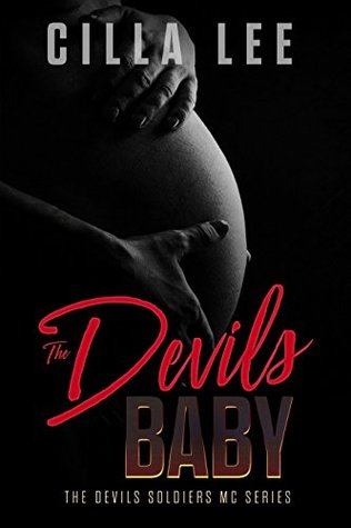 The Devils Baby (The Devils Soldiers MC #2)