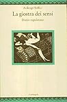 La giostra dei sensi. Diario napoletano