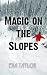 Magic on the Slopes
