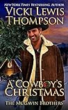A Cowboy's Christmas by Vicki Lewis Thompson
