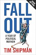 Fall Out: A Year of Political Mayhem