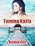 Taming Karla (The Harper Twins #2)