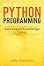 Python Programming by John Stephens