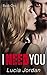I Need You by Lucia Jordan