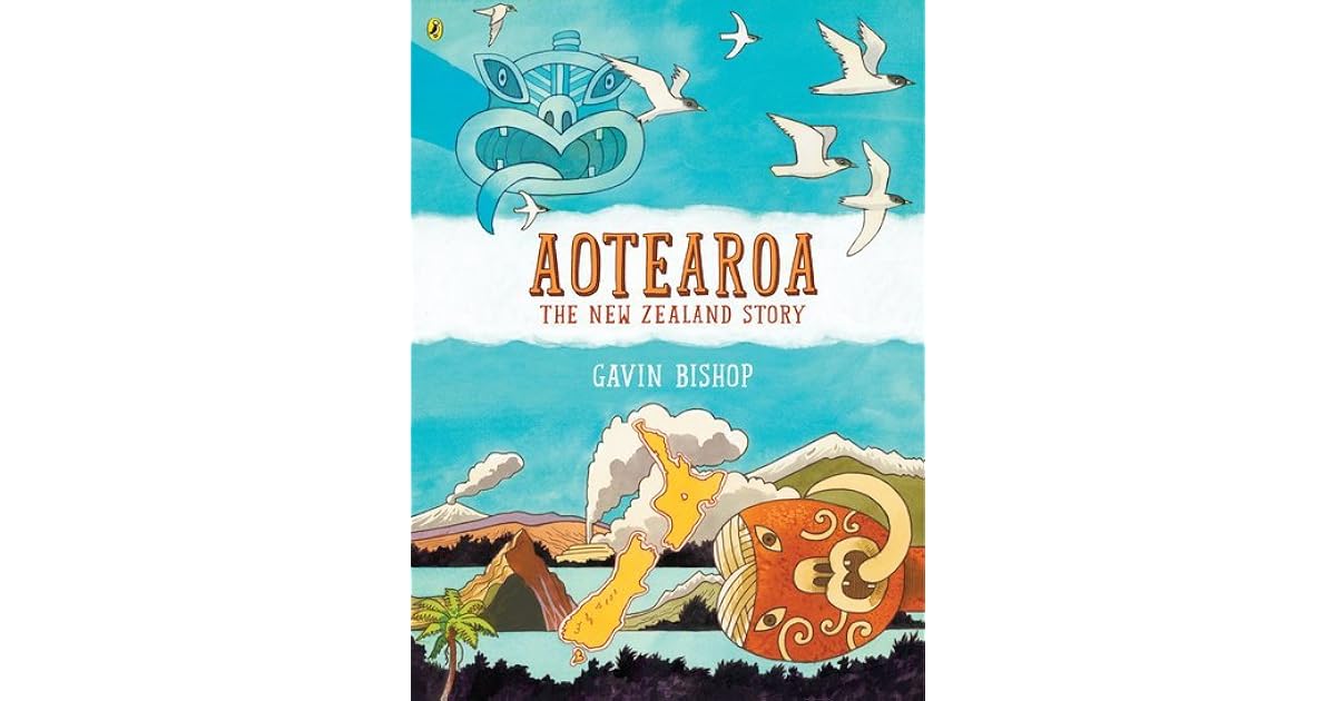 Aotearoa The New Zealand Story by Gavin