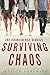 Surviving Chaos (The Coincidence Diaries, #1)