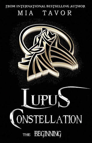 The Beginning (Lupus Constellation #1)