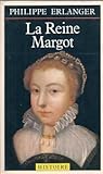La Reine Margot