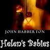 Helen's Babies by John Habberton