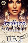 Southern Gossip: ...