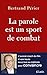 La parole est un sport de c...