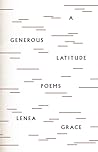 A Generous Latitude by Lenea Grace