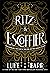 Ritz and Escoffier: The Hot...
