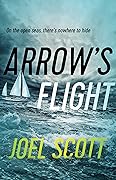 Arrow&#x27;s Flight 