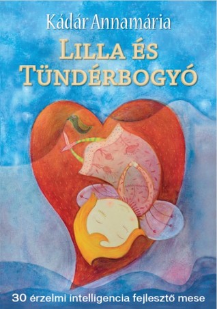Lilla és Tündérbogyó (Hardcover)