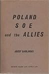 Poland, SOE And The Allies