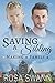 Saving a Sibling (Making a ...
