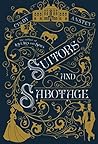 Suitors and Sabotage by Cindy Anstey