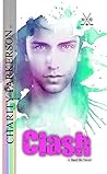 Clash by Charity Parkerson