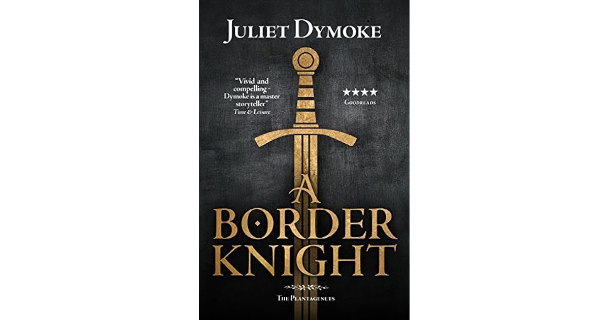 A Border Knight a stirring tale of love, loyalty and obsession in