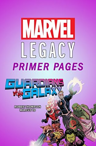 Guardians of the Galaxy - Marvel Legacy Primer Pages (Kindle Edition)