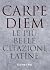 Carpe diem. Le più belle citazioni latine by Demetra