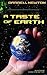 A Taste of Earth (Avar-Tek ...