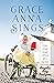 Grace Anna Sings: A Story o...