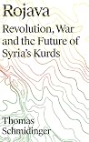 Rojava: Revolutio...
