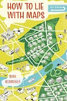 How to Lie with Maps by Mark Monmonier