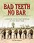 Bad Teeth No Bar: A History of Military Bicycles in the Great War