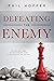 Defeating the Enemy: Exposi...